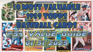 1989 Topps Baseball Cards Top 10 Most Valuable PSA Graded as of 01/31/2025