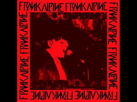 Frank Alpine // No Exit