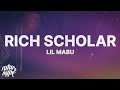 Lil Mabu RICH SCHOLAR 1 Hour Loop Lyrics