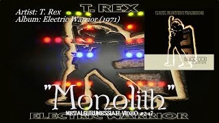 Monolith - T. Rex (1971) HD FLAC