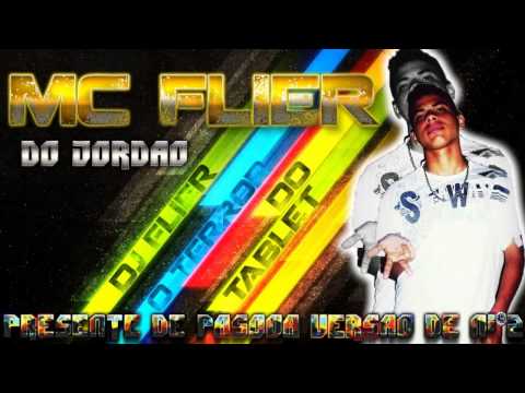 MC FLIER DO JORDAO - PRESENTE DE PASCOA - VERSAO DE N.2 - [ FIM DE FESTA PRA GDS ]
