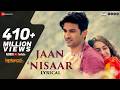 Jaan Nisaar Lyrical Kedarnath Arijit Singh Sushant Singh Rajput Sara Ali Khan Amit Trivedi