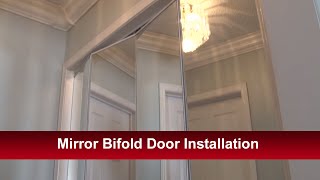 Mirror Bifold Door Installation