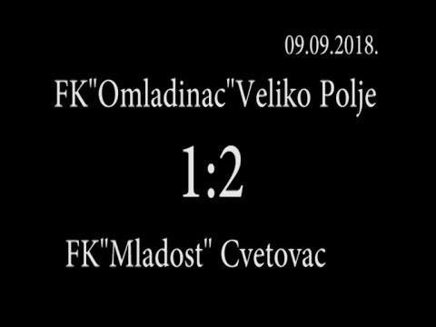 FK"Omladinac" Veliko Polje- Fk"Mladost" Cvetovac   1:2   09.09.2018.