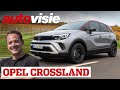 Kruisvuur | Opel Crossland (2020) | Autovisie