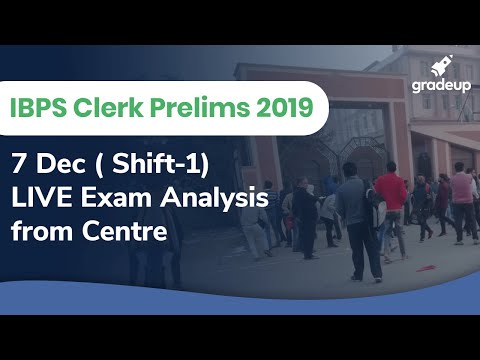 IBPS Clerk Prelims Exam Analysis 2019 | Live From Center Video