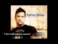 Andreas Aleman - "I don't really need you any ...