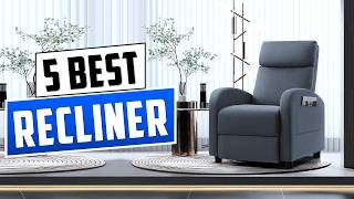 Best Recliner 2026 | Top 5 Best Recliner Chair Reviewed