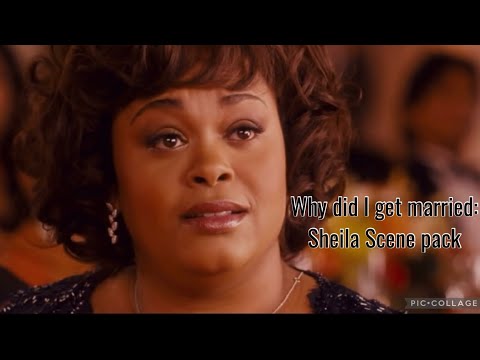 Why did I get married: Sheila Scenepack