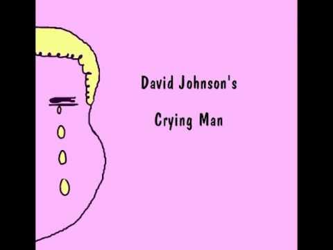 David Franklin Johnson - Crying Man