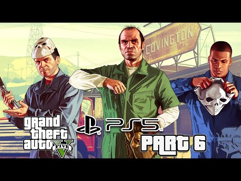 PS5 Grand Theft Auto V Walkthrough Full Game PART 6 Play Station 5(GTA 5) No Commentary