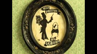 Glen Phillips - I Still Love You