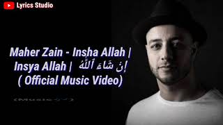 Download lagu Maher Zain - Insha Allah | Insya Allah |  إِنْ شَاءَ ٱللَّٰهُ (  ) mp3 Download lagu Maher Zain - Insha Allah | Insya Allah |  إِنْ شَاءَ ٱللَّٰهُ (  ) mp3