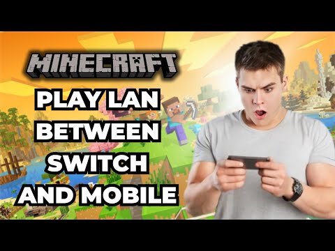 How to Play Minecraft LAN Between Switch and Mobile 2026 (UPDATED)