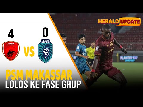 Highlight PSM vs Yangon United FC, Gol Salto Adilson Sempurnakan Brace-nya di Babak Kedua