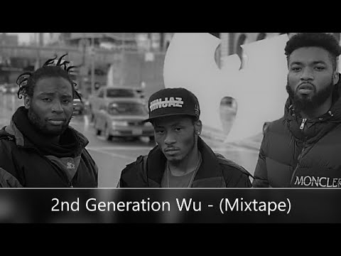 2nd Generation Wu - Mixtape