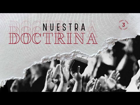 Nuestra Doctrina -Tema 3-