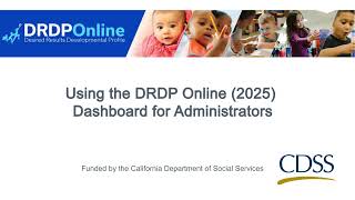 Using the DRDP Online (2025) Dashboard for Administrators