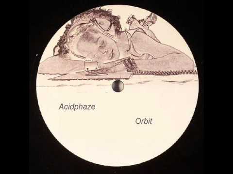 Acidphaze - Orbit
