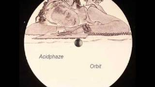 Acidphaze - Orbit