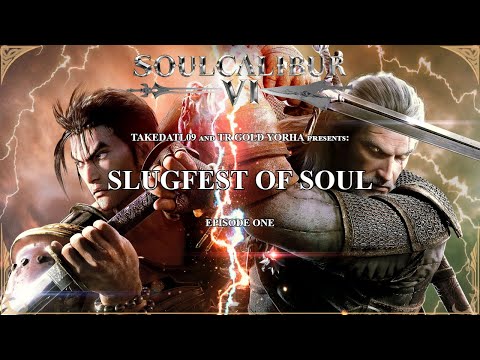 SoulCalibur VI — TakeDatL09 and TR Gold YoRHa Presents: Slugfest of Soul (Ep. 1) | Xbox Tournament