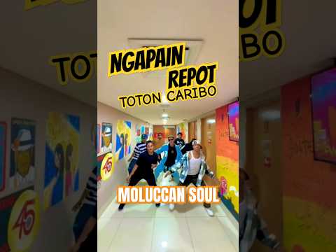 NGAPAIN REPOT - TOTON CARIBO || dc by Moluccan Soul #viraldance2025 #lagutimur #viralshort2025 #fyp