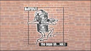 Wrona - The Dope Sh.... (Beattape) FREESTYLE BEAT MIX Cypher 420 Rap Instrumentals