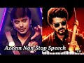 Azeem NFZ won Tharunam💥🔥🔥|Bigboss Azeem semma Non stop| #azeem #bigbosstamil #azeemarmy @ubaiz