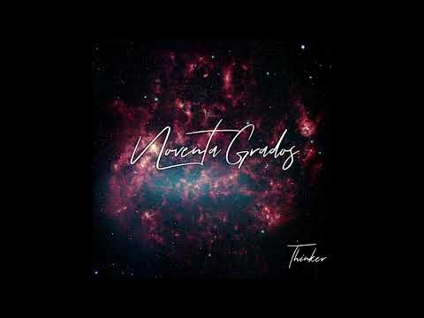 Thinker - Noventa Grados (Prod By Alkero)
