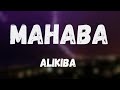 Alikiba - Mahaba (lyrics)