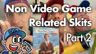 BEST Non Video Game Skits (Part 2)