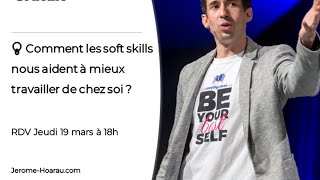 Vignette de 💡 Atelier gratuit : Comment les soft skills nous aident à mieux travailler de chez soi ?