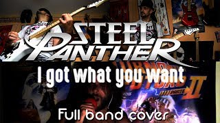 Steel Panther - I got what you want - Full band cover (ft Valentino Francavilla)