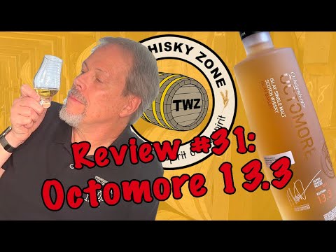 The Whisky Zone Review #31: Bruichladdich Octomore 13.3