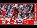Highlights: Liverpool 2-2 Brighton | Henderson & Mane goals cancelled out by comeback