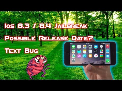 NEW Ios 8.3/8.4 Jailbreak News! | Release Date? | Text Message Crash