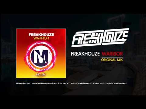 Freakhouze - Warrior (Original Mix)