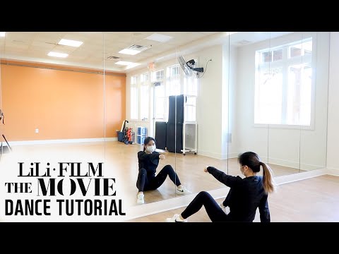 LILI’s FILM [The Movie] - Lisa Rhee Dance Tutorial