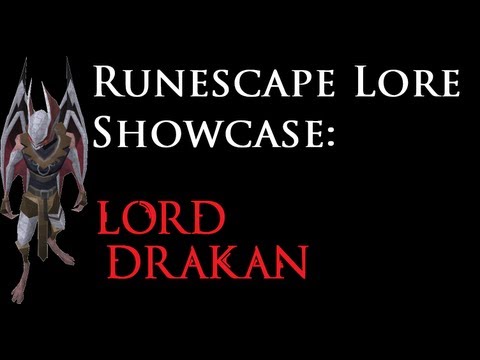 RSLore: Showcase - Lord Drakan, The Prince of Blood
