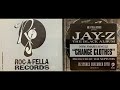 Jay Z 1 Change Clothes Radio Version The Neptunes The Black Album 2003 Roc A Fella Records
