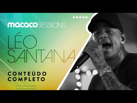 Macaco Sessions: Léo Santana - Parte 1