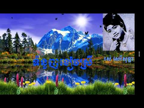 ROS Sereisothea - tomnounh kheav srey