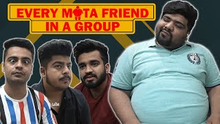 Every Mota Friend In A Group || Unique MicroFilms || DablewTee || Comedy Skit