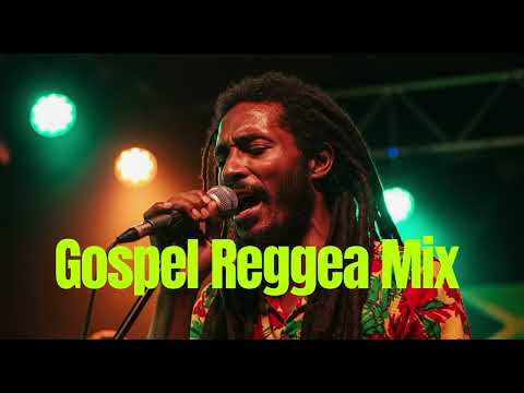 Gospel Reggae Mix VOL 5