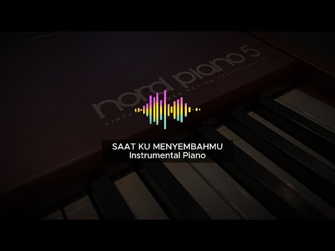 SAAT KU MENYEMBAHMU - Instrumental Worship Piano