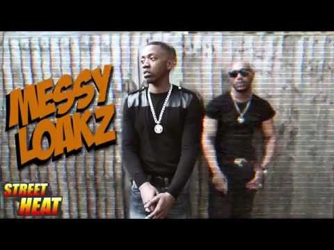 Messy Loakz - #StreetHeat Freestyle | @MessyTheLoakz | Link Up TV