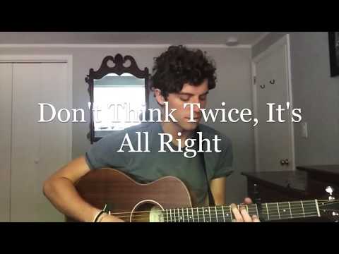 Don't Think Twice, It's All Right || Mark D