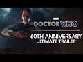 Doctor Who 60th Anniversary Ultimate Trailer