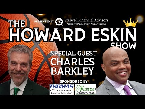 The Howard Eskin Show - #107 - Charles Barkley