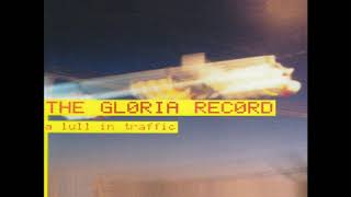 The Gloria Record - A Bye